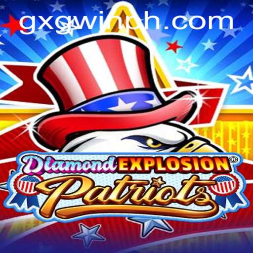 Exploring DiamondExplosionPatriots and the Thrill of GXGWIN