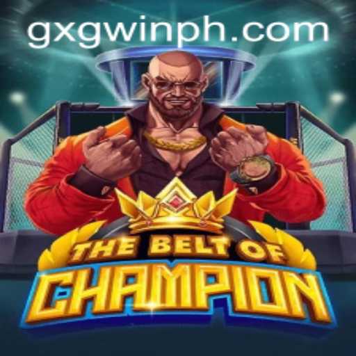 TheBeltOfChampion: The Ultimate Battle for Supremacy